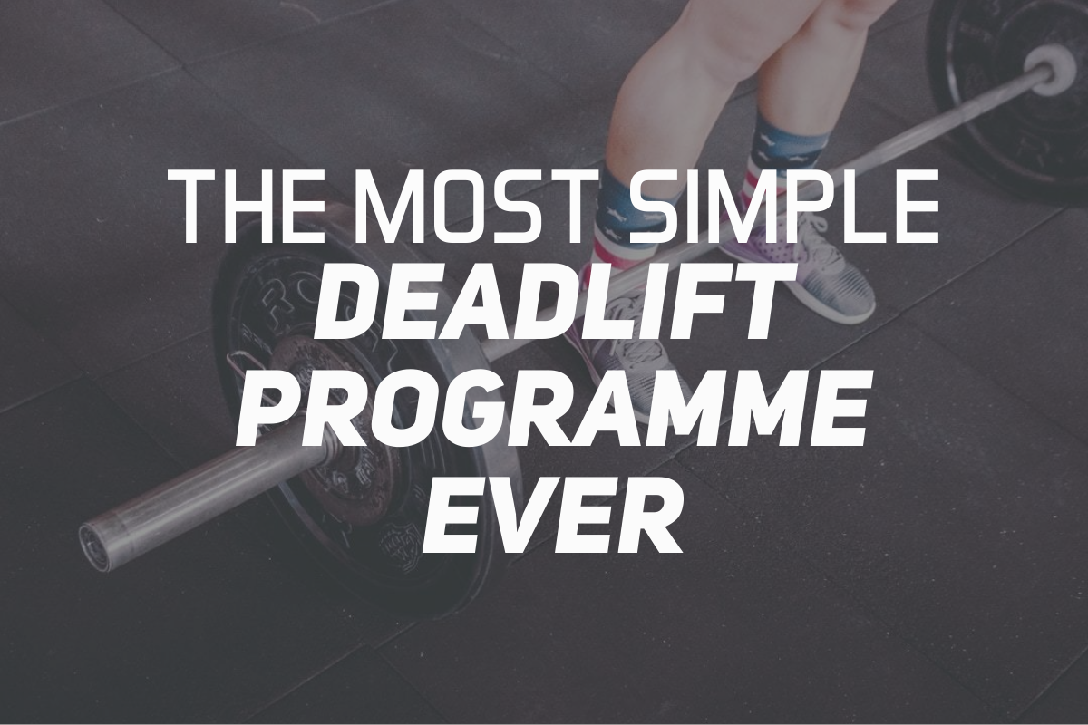 The Most Simple Deadlift Program Ever