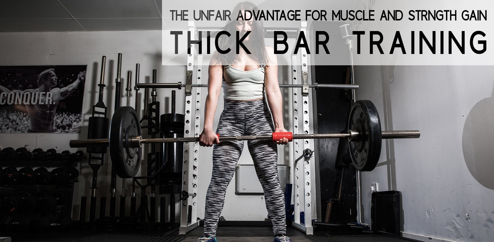 Thick Bar Training – The Unfair Advantage for Muscle and Strength Gains