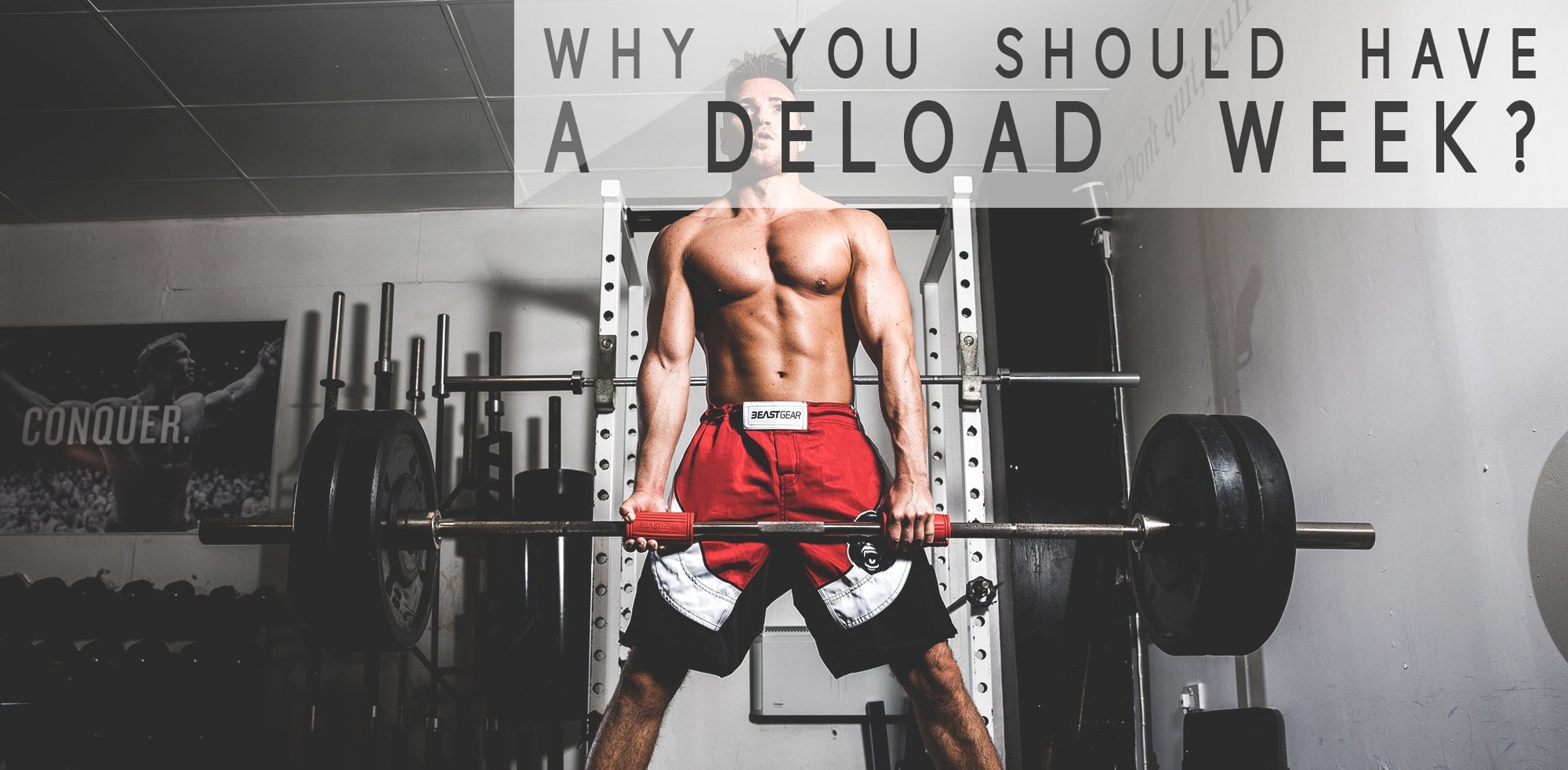 Why Should You Have a Deload Week?